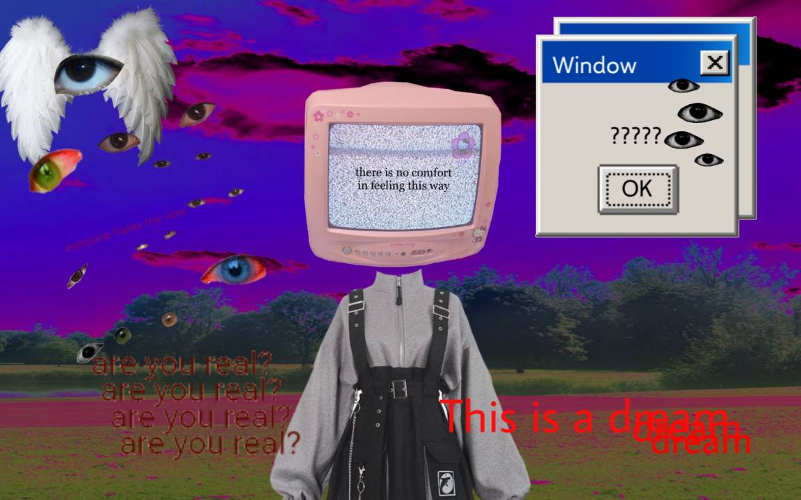 Garota com cabeça de monitor com um céu roxo e olhos com asas ao redor, com vários frases como Are you real? This is a dream